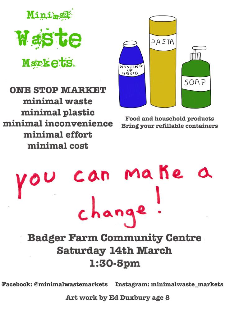 Minimal waste market 14 March Badger Farm Community Centre