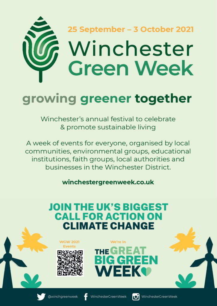 Winchester Green Week 25 September to 3 October. Winchester's annual gestival to celebrate & promote sustainable living.