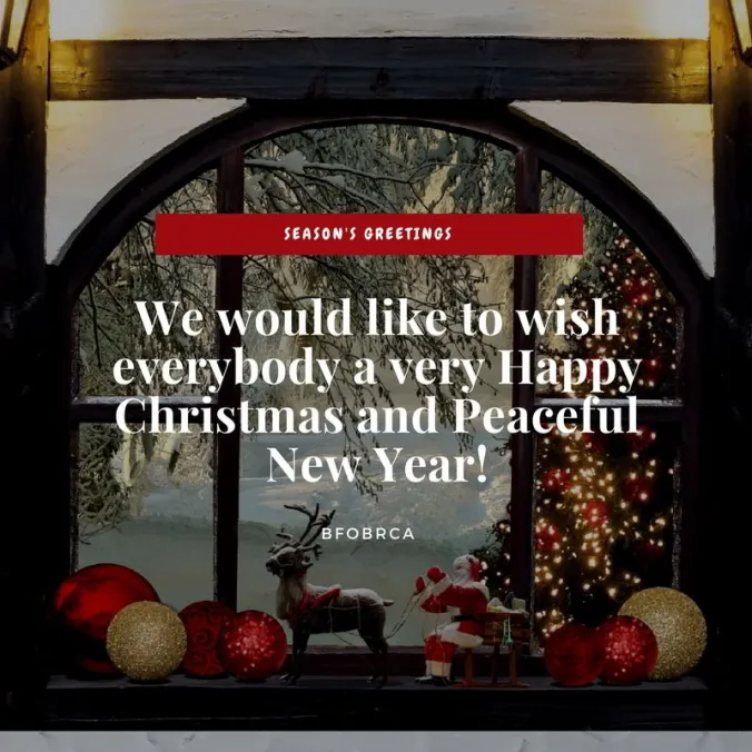 Season's Greetings

We would like to wish everybody a very Happy Christmas and Peaceful New Year!

BFOBRCA